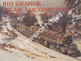 Book cover of Rio Grande Steam Locomotives - Standard Gauge by HEIMBURGER, Donald J.